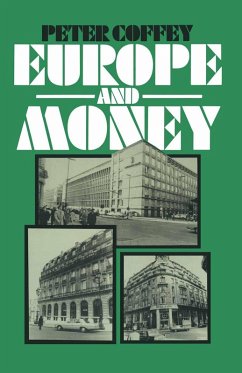 Europe and Money (eBook, PDF) - Coffey, Peter