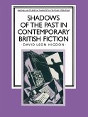 Shadows of the Past in Contemporary British Fiction (eBook, PDF)