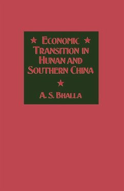 Economic Transition in Hunan and Southern China (eBook, PDF) - Bhalla, A. S.