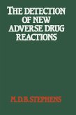The Detection of New Adverse Drug Reactions (eBook, PDF)