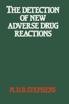 The Detection of New Adverse Drug Reactions (eBook, PDF) - Stephens, M. D. B.; Talbot, J. C. C.