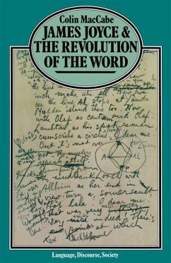 James Joyce and the Revolution of the Word (eBook, PDF) James Joyce and the Revolution of the Word (eBook, PDF)