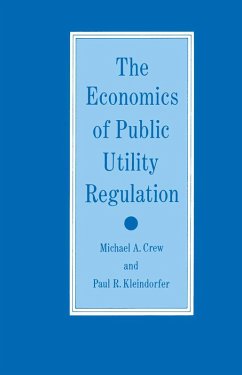 The Economics of Public Utility Regulation (eBook, PDF) The Economics of Public Utility Regulation (eBook, PDF)