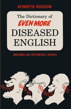 Cover The Dictionary of Even More Diseased English (eBook, PDF)