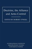 Doctrine, the Alliance and Arms Control (eBook, PDF)