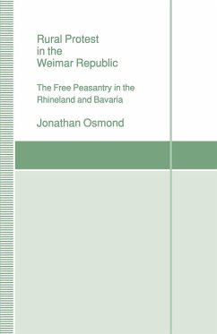 Rural Protest in the Weimar Republic (eBook, PDF) - Osmond, Jonathan