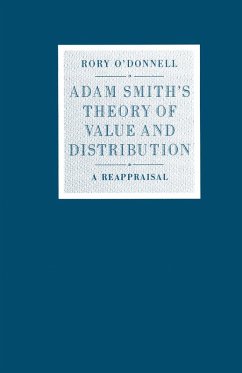 Adam Smith's Theory of Value and Distribution (eBook, PDF) - O'Donnell, Rory