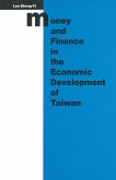 Money and Finance in the Economic Development of Taiwan (eBook, PDF)