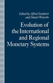 Evolution of the International and Regional Monetary Systems (eBook, PDF)