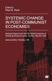 Systemic Change in Post-Communist Economies (eBook, PDF)