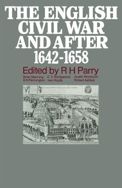 The English Civil War and after, 1642-1658 (eBook, PDF) - Parry, R. H.