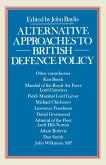 Alternative Approaches to British Defence Policy (eBook, PDF)