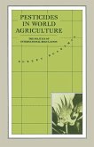 Pesticides in World Agriculture (eBook, PDF)