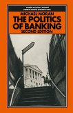 Politics of Banking (eBook, PDF)
