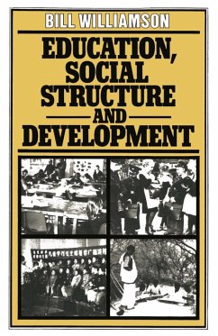 Education, Social Structure and Development (eBook, PDF) Education, Social Structure and Development (eBook, PDF)