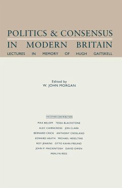 Politics and Consensus in Modern Britain (eBook, PDF) - Morgan, W. John