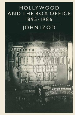 Hollywood and the Box Office (eBook, PDF) - Izod, John