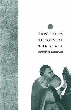Aristotle's Theory of the State (eBook, PDF) - Johnson, Curtis N