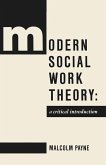 Modern Social Work Theory (eBook, PDF)