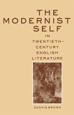 The Modernist Self in Twentieth-Century English Literature (eBook, PDF)