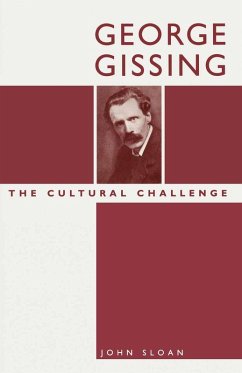 George Gissing: The Cultural Challenge (eBook, PDF) - Sloan, John