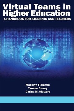 Virtual Teams in Higher Education (eBook, ePUB) - Flammia, Madelyn