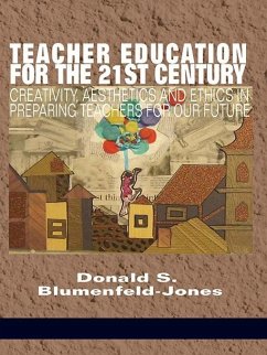 Teacher Education for the 21st Century (eBook, ePUB)