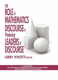 The Role of Mathematics Discourse in Producing Leaders of Discourse (eBook, ePUB)