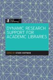 Dynamic Research Support for Academic Libraries (eBook, PDF)