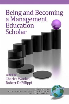 Being and Becoming a Management Education Scholar (eBook, ePUB)