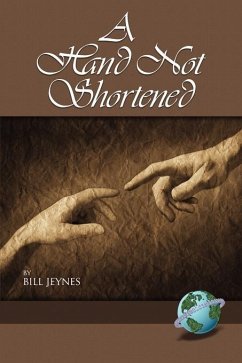 A Hand Not Shortened (eBook, ePUB) - Jeynes, William