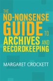 The No-nonsense Guide to Archives and Recordkeeping (eBook, PDF)