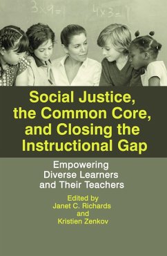 Social Justice, the Common Core, and Closing the Instructional Gap (eBook, ePUB)