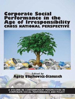 Corporate Social Performance In The Age Of Irresponsibility (eBook, ePUB)