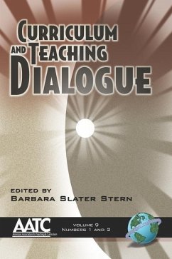 Curriculum and Teaching Dialogue (eBook, ePUB) Curriculum and Teaching Dialogue (eBook, ePUB)