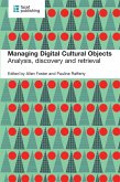 Managing Digital Cultural Objects (eBook, PDF)