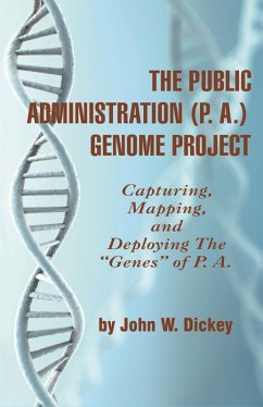 The Public Administration (P. A.) Genome Project (eBook, ePUB)