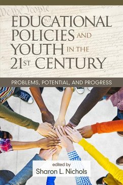 Educational Policies and Youth in the 21st Century (eBook, ePUB)