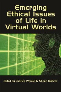 Emerging Ethical Issues of Life in Virtual Worlds (eBook, ePUB)