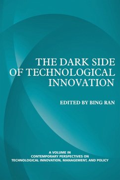 The Dark Side of Technological Innovation (eBook, ePUB)