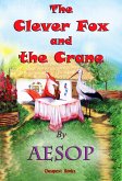 The Clever Fox and the Crane (eBook, ePUB)