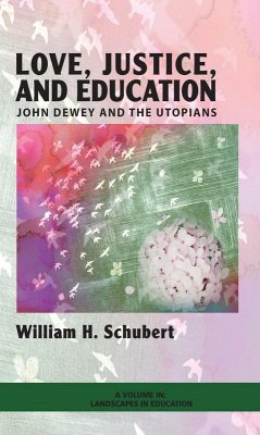 Love, Justice, and Education (eBook, ePUB)