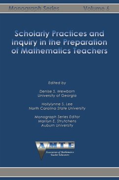 Scholarly Practices and Inquiry in the Preparation of Mathematics Teachers (eBook, ePUB)