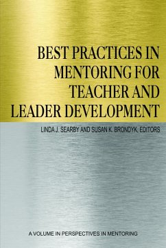 Best Practices in Mentoring for Teacher and Leader Development (eBook, ePUB)