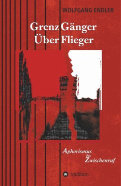 Cover GrenzGänger ÜberFlieger (eBook, ePUB)