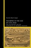 Triumphs in the Age of Civil War (eBook, ePUB)