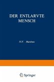 Der Entlarvte Mensch (eBook, PDF)