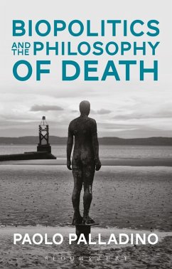 Biopolitics and the Philosophy of Death (eBook, PDF) Cover Biopolitics and the Philosophy of Death (eBook, PDF)
