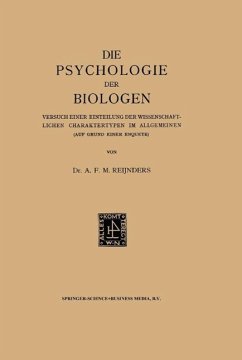 Die Psychologie der Biologen (eBook, PDF) - Reijnders, Albert Franciscus Marinus