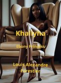 Khaliyha- Ebony Princess (Eros BWWM, #7) (eBook, ePUB) Khaliyha- Ebony Princess (Eros BWWM, #7) (eBook, ePUB)